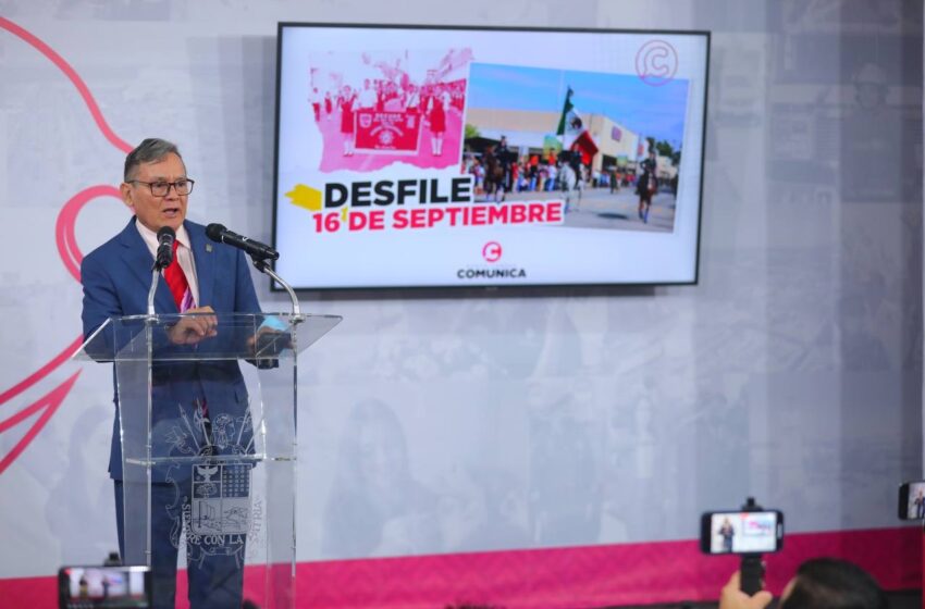  NUEVO LAREDO VIVIRÁ NUEVAMENTE EL DESFILE DE LA INDEPENDENCIA