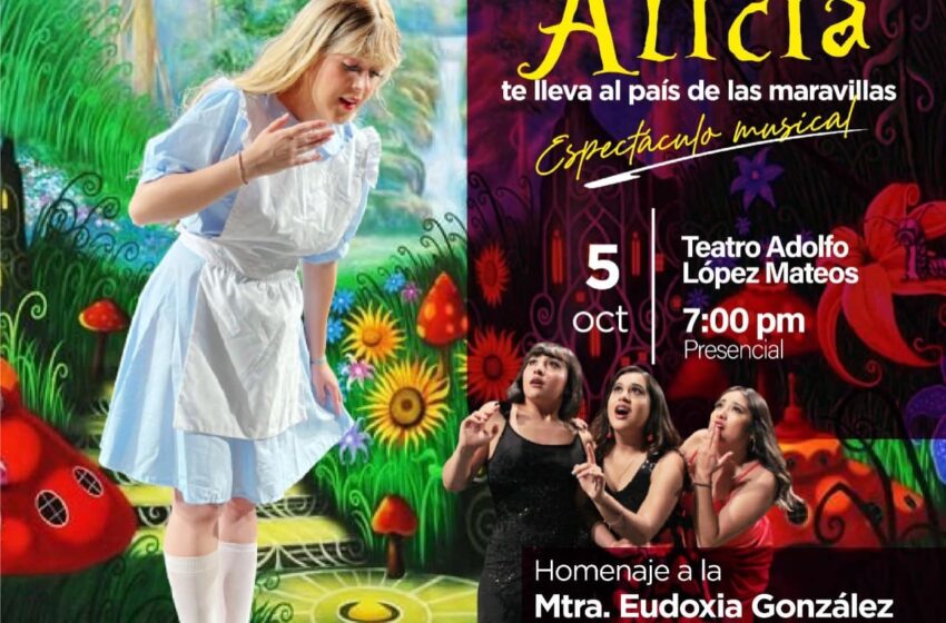  INVITAN A LA PUESTA EN ESCENA “ALICIA TE LLEVA AL PAÍS DE LAS MARAVILLAS”