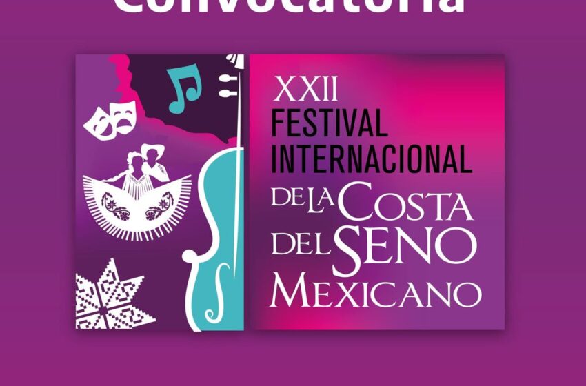  Invitan a unirse al XXII Festival Internacional de la Costa del Seno Mexicano