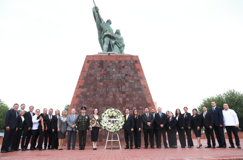  ALCALDESA CARMEN LILIA CANTUROSAS  DESTACA LEGADO PATRIÓTICO DE NUEVO LAREDO EN SU 178 ANIVERSARIO DE FUNDACIÓN